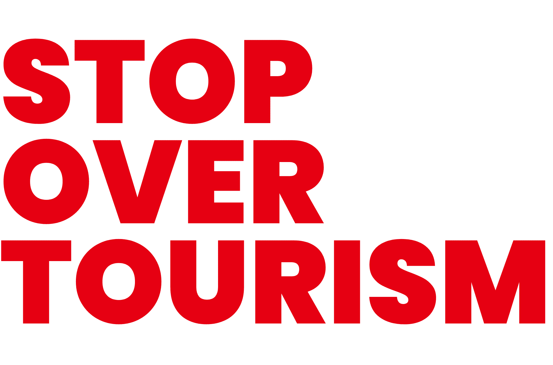 STOP OVER TOURISM
